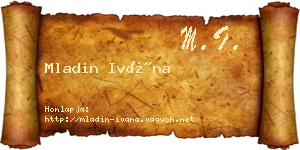Mladin Ivána névjegykártya